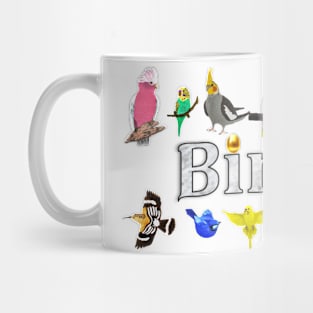 Bird Loving Birder Mug